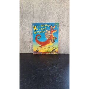 K is For Kissing a Cool Kangaroo Book, Giles Andreae 2004